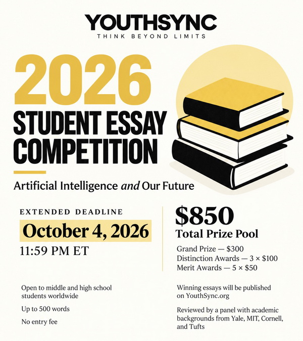  2026 Student Essay Competition: Artificial Intelligence and Our Future